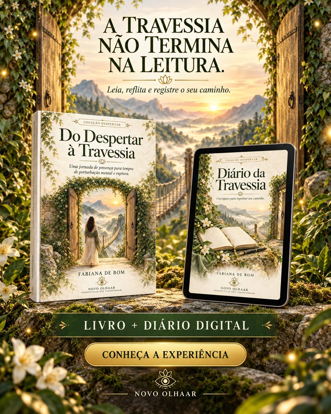 Do Despertar à Travessia + Diário da Travessia
